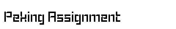 Peking Assignment font preview